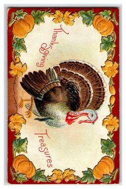 Vintage Thanksgiving Treasures Embossed Turkey Postcard 1910 E. Nash